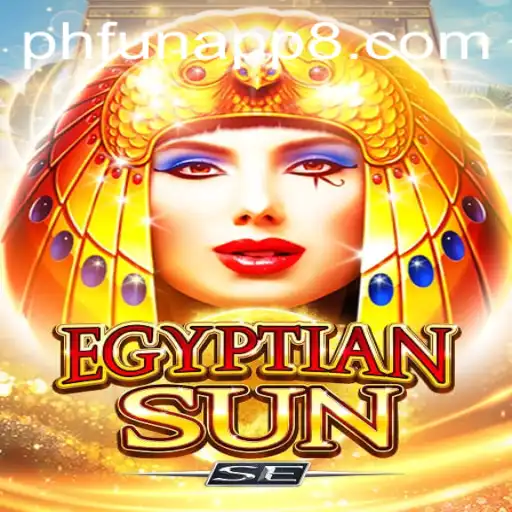 Discover the World of EgyptianSunSE: A New Phfun App Experience