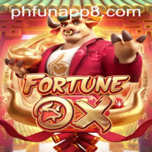 Discover the Excitement of FortuneOx on the PHFun App