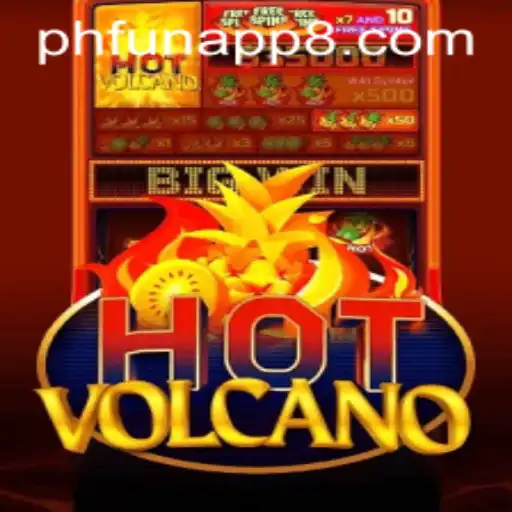 Unleash the Lava: An Inside Look at HotVolcano on PHFun App