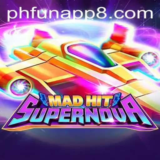 MadHitSupernova: An Immersive Gaming Experience on the PHFun App