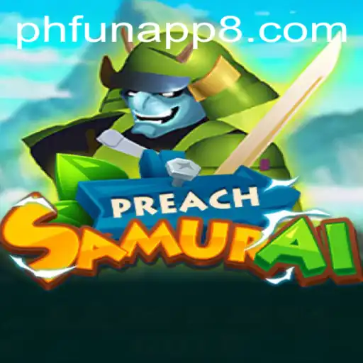 Discover the Exciting World of 'PreachSamurai': A Fusion of Adventure and Strategy