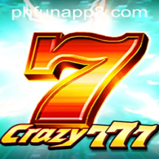 Experience the Thrill of Crazy777 on the phfun App