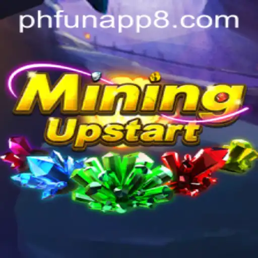 Exploring the Dynamic World of MiningUpstart and the Innovative Phfun App