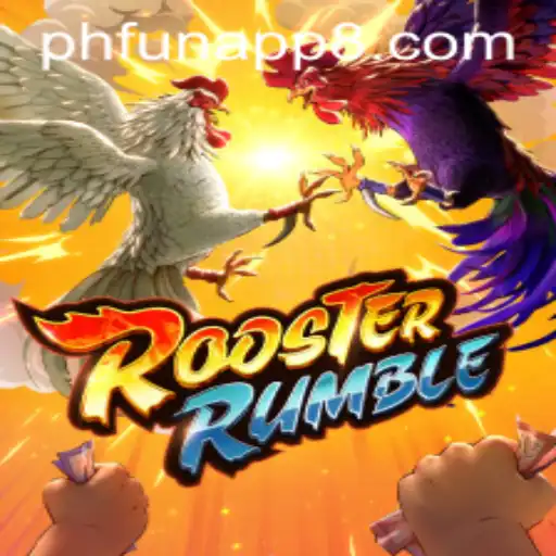 Discovering RoosterRumble on the Phfun App: A Thrilling Game Experience
