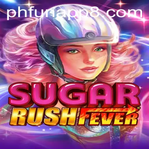 Unveiling SugarRushFever: The Sweetest Addition to the phfun App