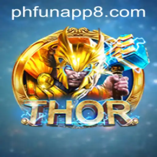 Exploring the World of THOR: The Latest Trending Game on Phfun App