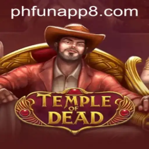 Exploring the Adventurous World of TempleofDead: A Journey into the Popular Phfun App