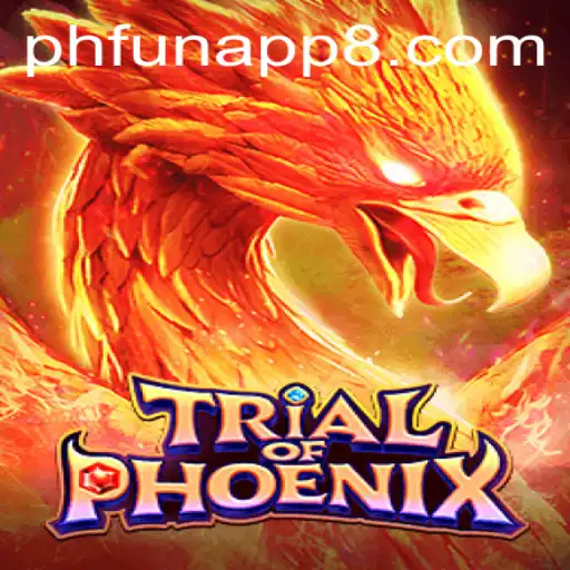 Unveiling the Thrilling World of TrialofPhoenix on the phfun App